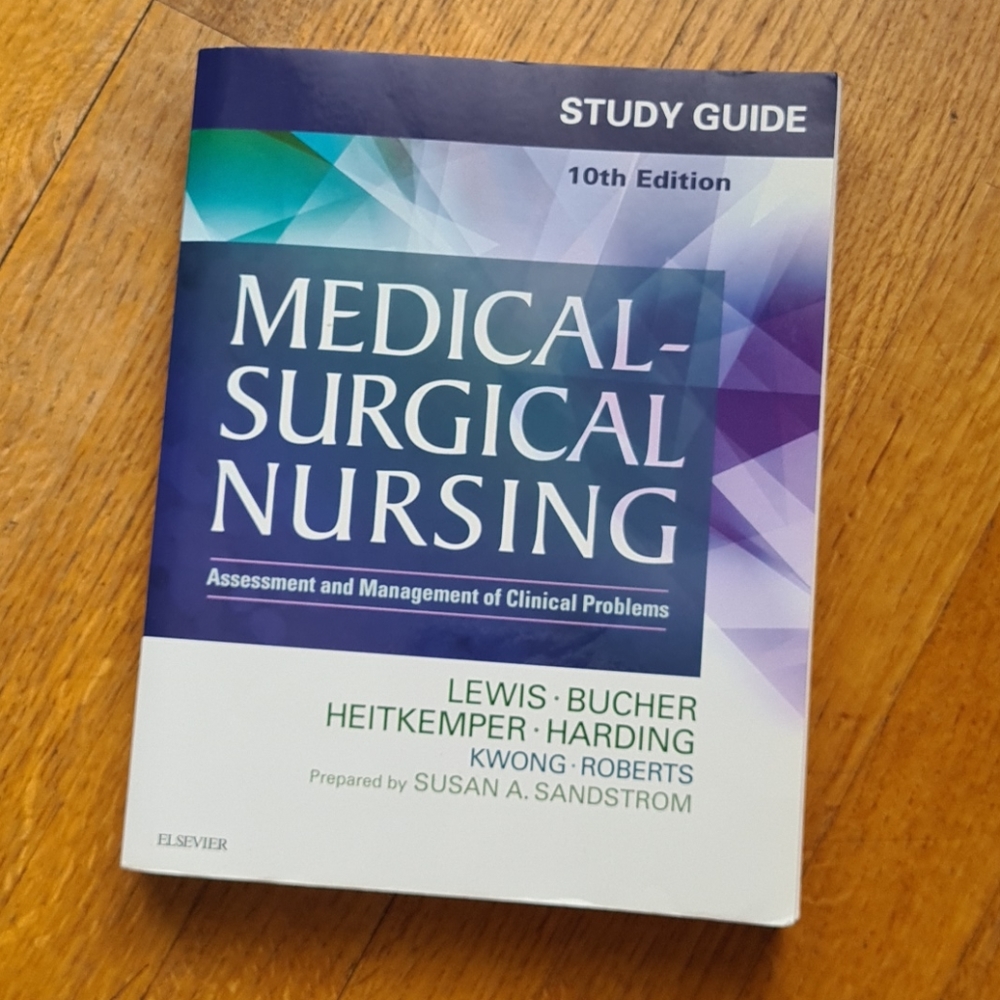 Study Guide for Medical Surgical Nursing